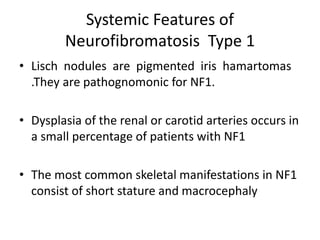 Nf1 Features Neurocutaneous syndromes | PPTX