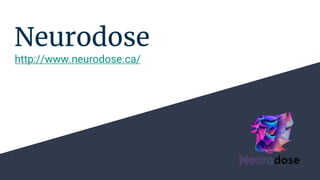Neurodose
http://www.neurodose.ca/
 