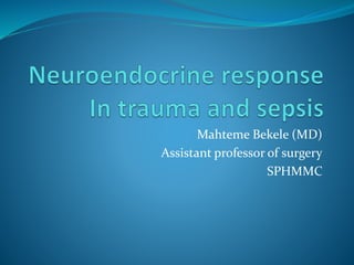 Mahteme Bekele (MD)
Assistant professor of surgery
SPHMMC
 