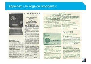Apprenez « le Yoga de l’occident »
 