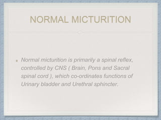 NORMAL MICTURITION