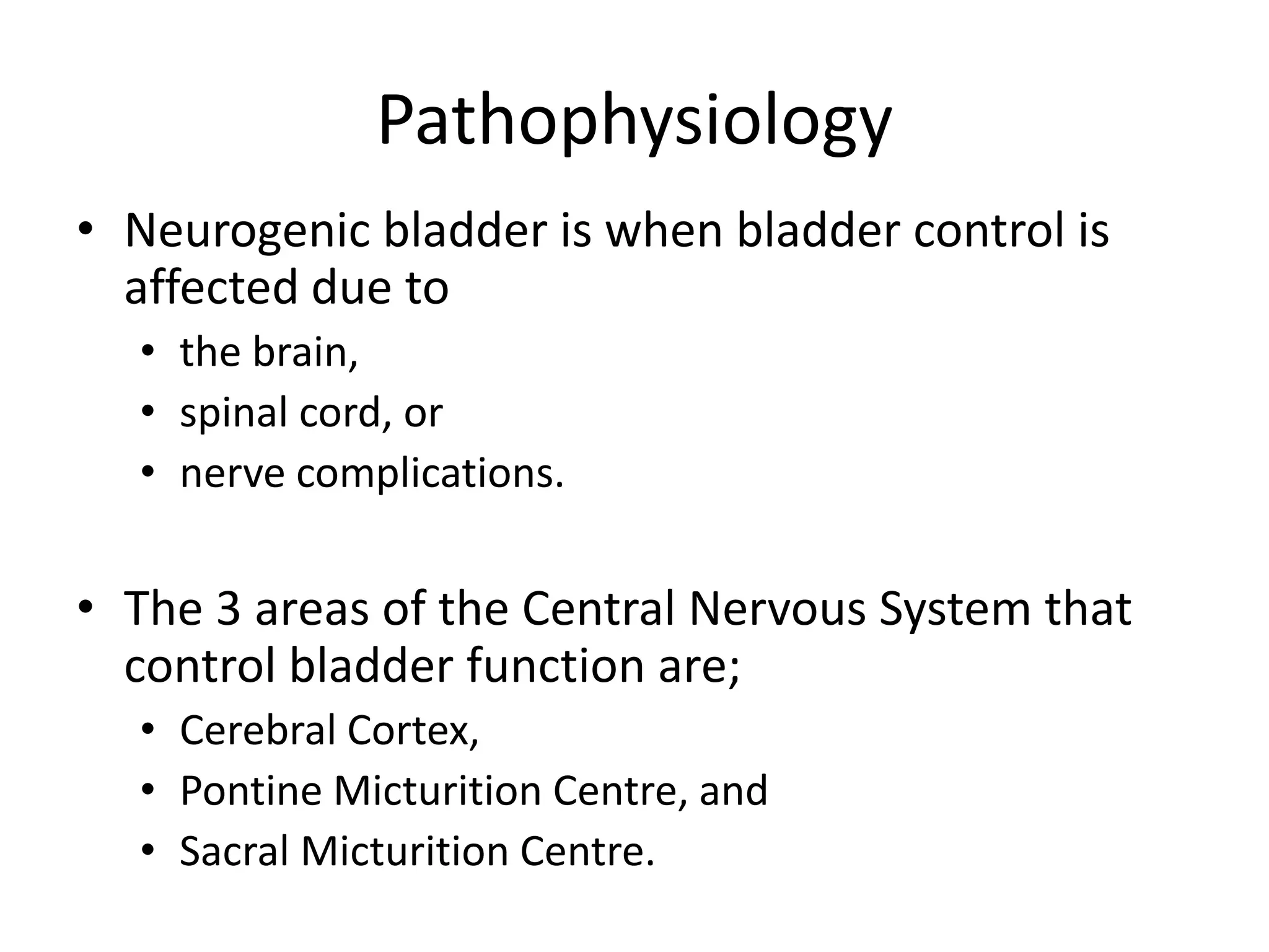 Neurogenic Bladder Ppt ١ Pptx