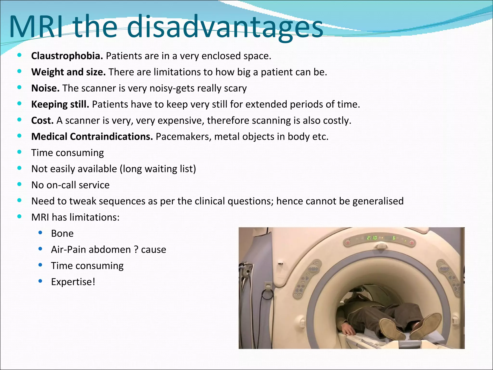 Mri Machine Drawbacks Neuroimaging Lecture | PPT
