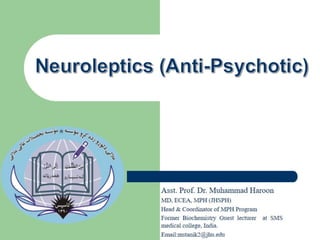 Anti-Psychotics (Neuroleptics) {Major Tranquilizer}