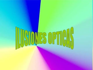 ILUSIONES OPTICAS 