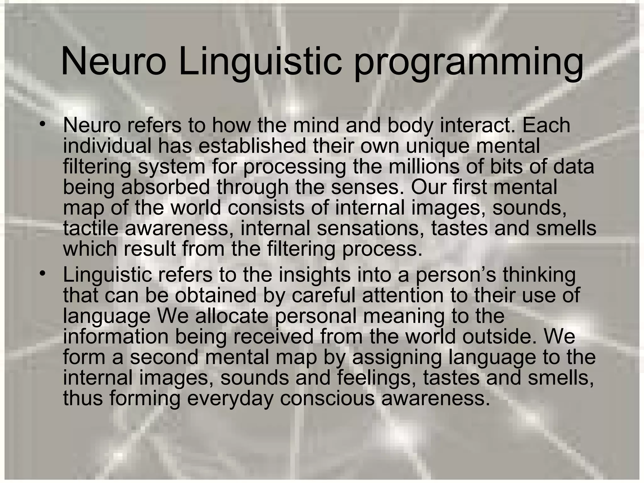 Neuro linguistic programming | PPT