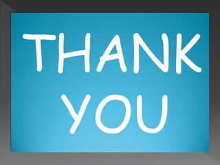 THANK 
YOU 
