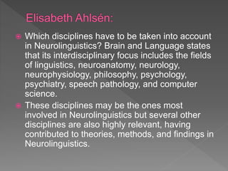 Neurolinguistics and brain types