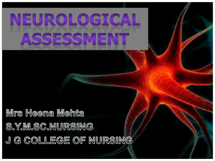 Neurological Assessment Ppt