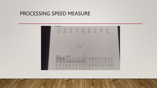 PROCESSING SPEED MEASURE
 