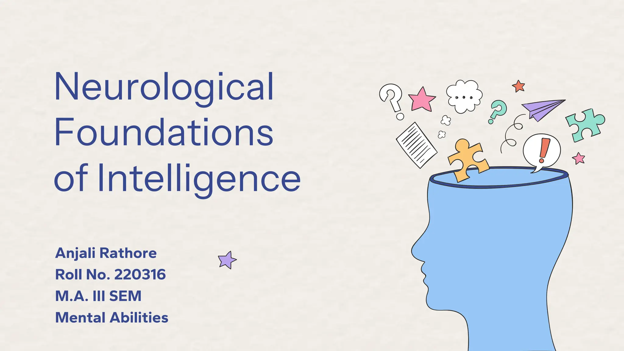 neurological foundations of intellegence by Anjali 220316.pptx