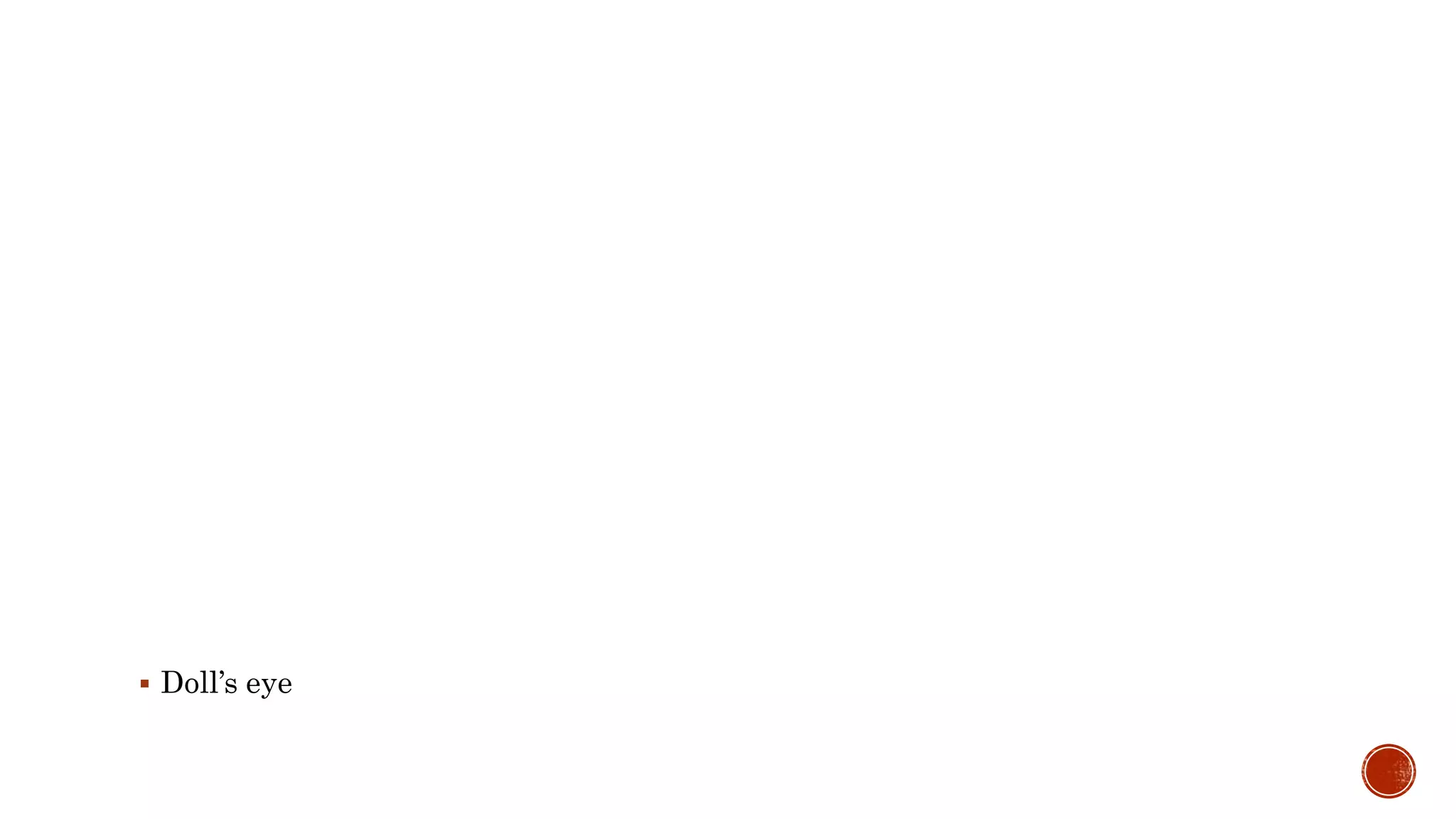  Doll’s eye
 