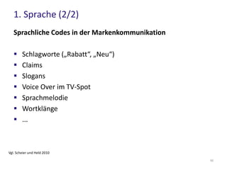 3. Storytelling (2/2)
 Episodische Codes transportieren implizite und explizite
Bedeutungen
Storytelling in der Markenkommunikation
 Geschichten in TV- oder Radiospots
 Marketinggeschichten (Mythus um Red Bull, Kundenservice
von Zappos bestellt Pizza für Kunden etc.)
 Produktbewertungen von Kunden
 Case Studies in der B2B Kommunikation
Vgl. Scheier und Held 2010
50
 