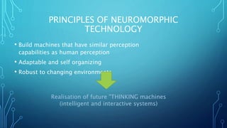 NEUROMORPHIC COMPUTING.pptx | Artificial Intelligence | Technology ...