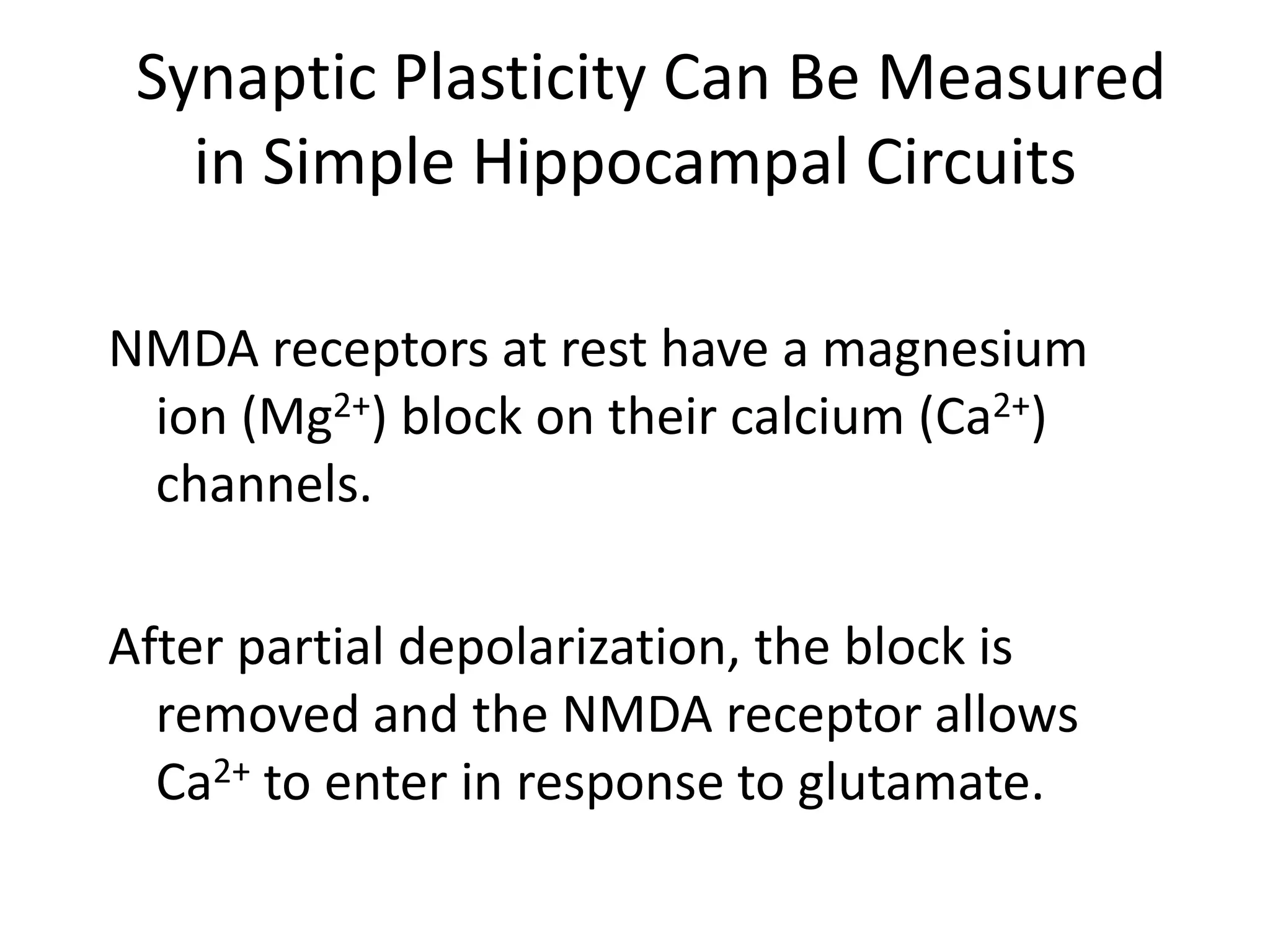 Figure 17.22  Roles of NMDA and AMPA Receptors in the Induction of LTP in CA1 Region (Part 2)
