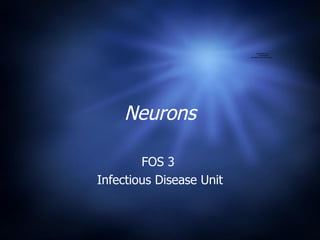 Neurons FOS 3  Infectious Disease Unit 
