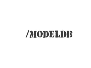 /ModelDB
 