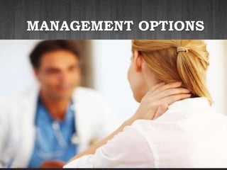 MANAGEMENT OPTIONS
 