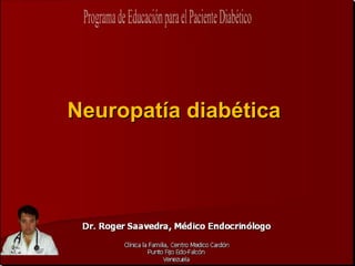 Neuropatía diabética
 