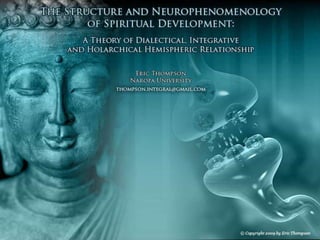 The Neurophenomenology Of Spiritual Development