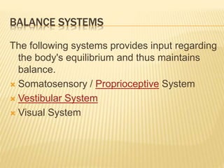 Structure Involved With Balance Neurophysiology of balance | PPTX