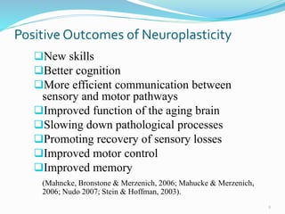 Neuroplasticity | PPTX