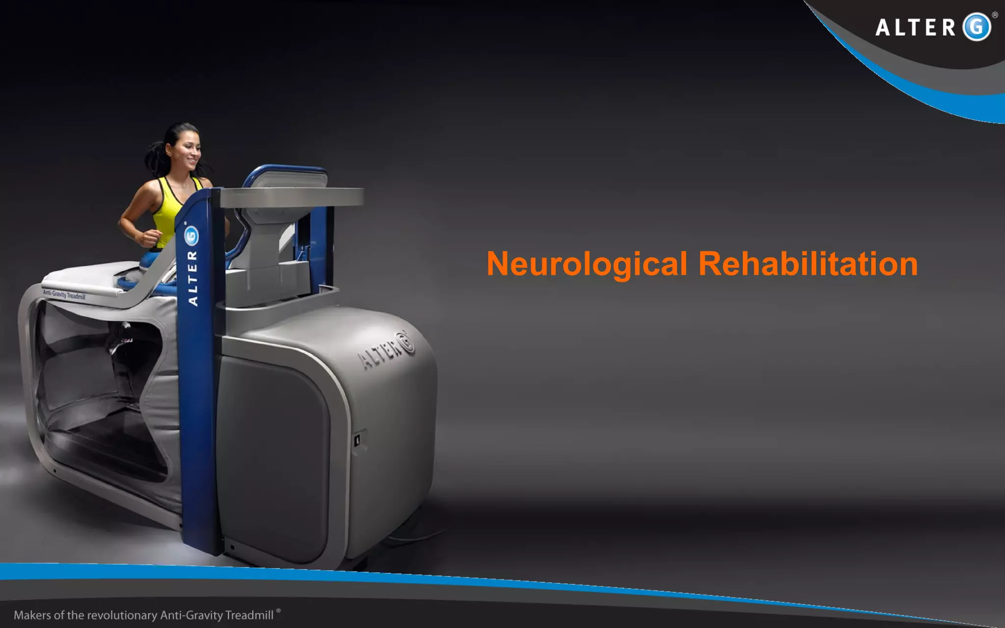 Neurological Rehabilitation
 