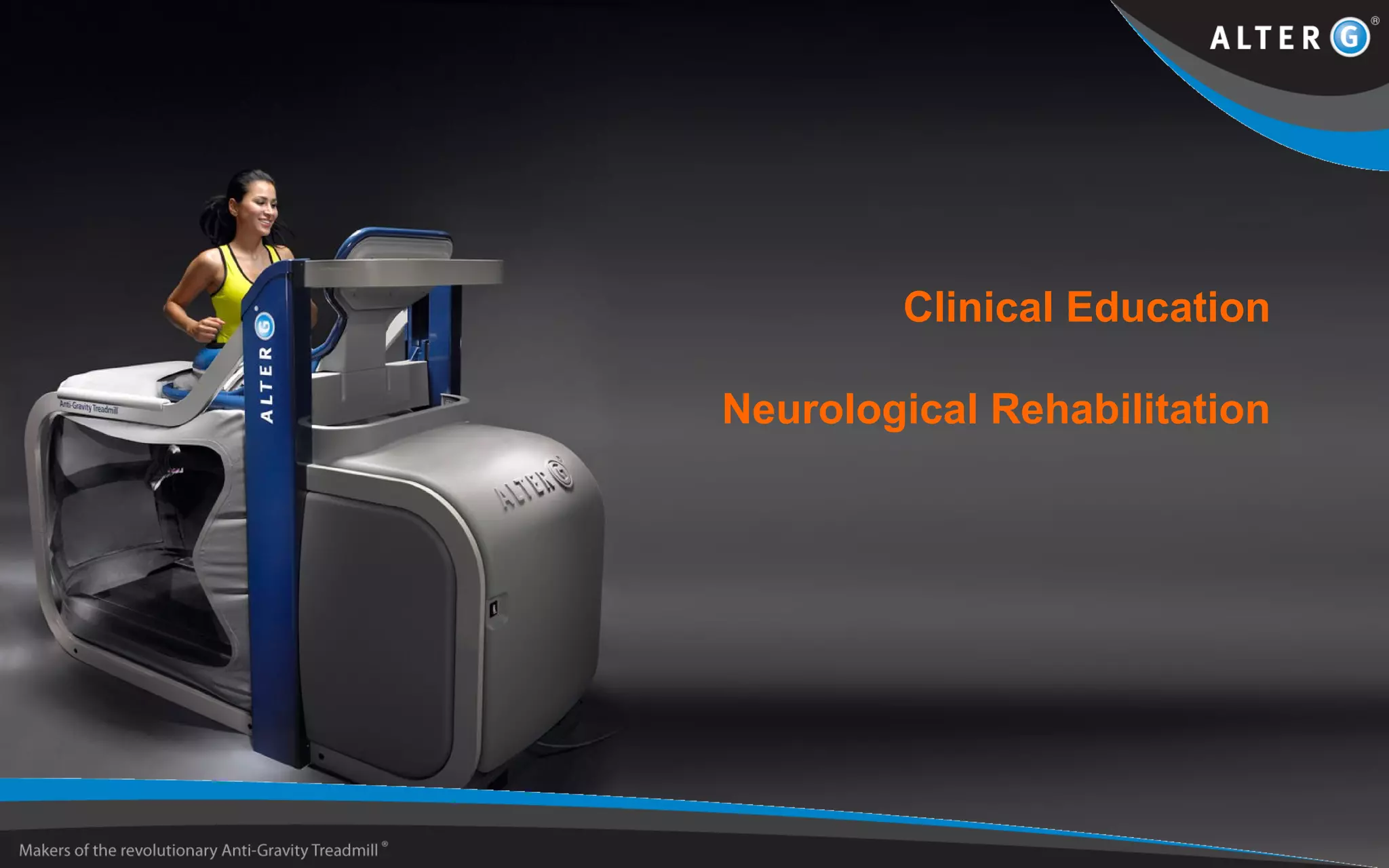 Clinical Education
Neurological Rehabilitation
 