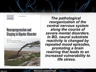 Neuroprogression and Cognitive Functioning in Bipolar Disorders ...