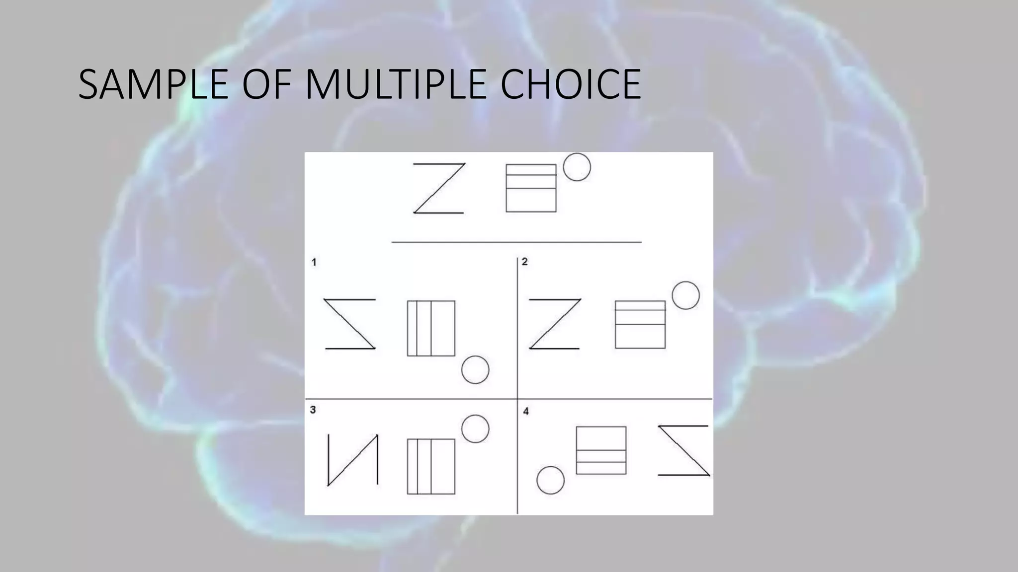 SAMPLE OF MULTIPLE CHOICE
 