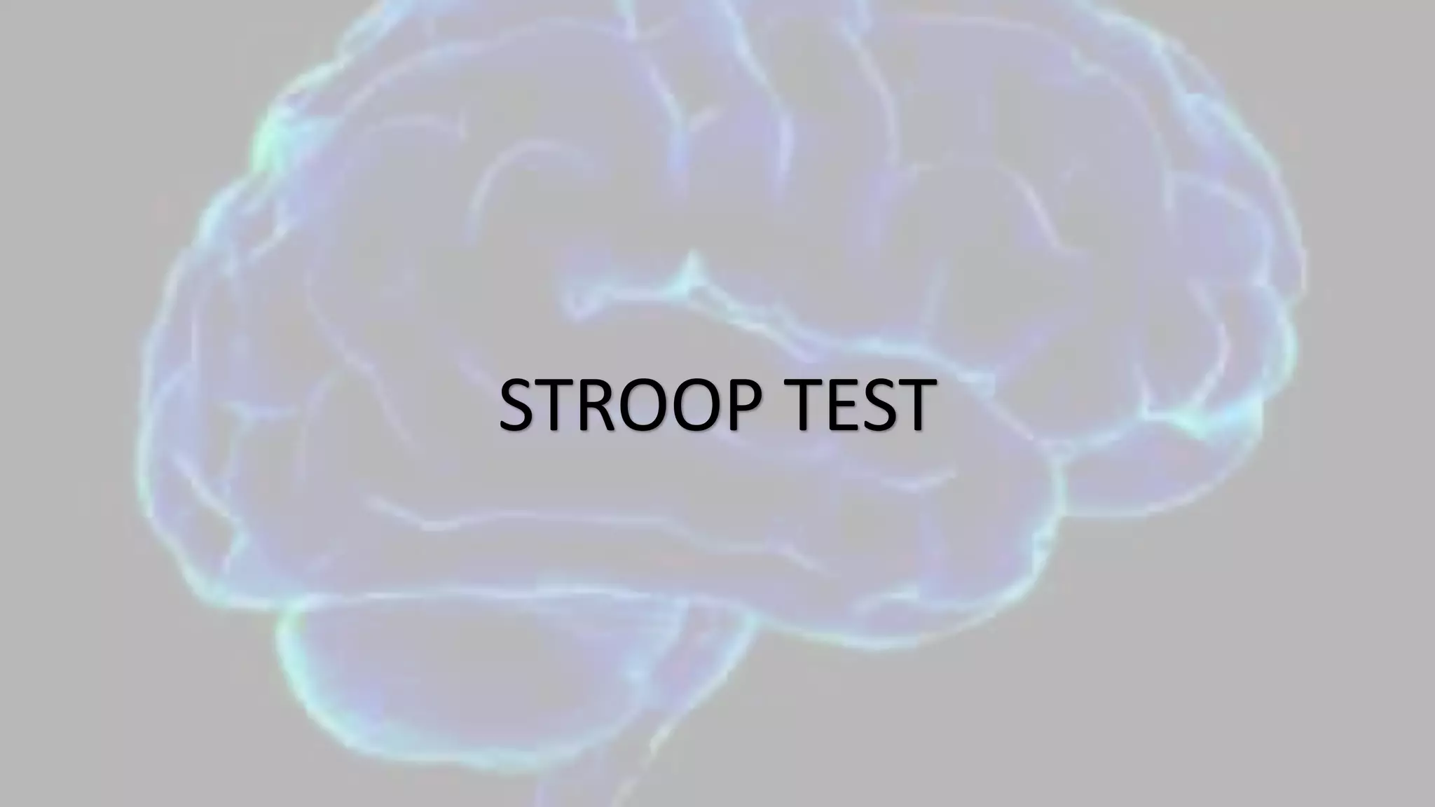 STROOP TEST
 