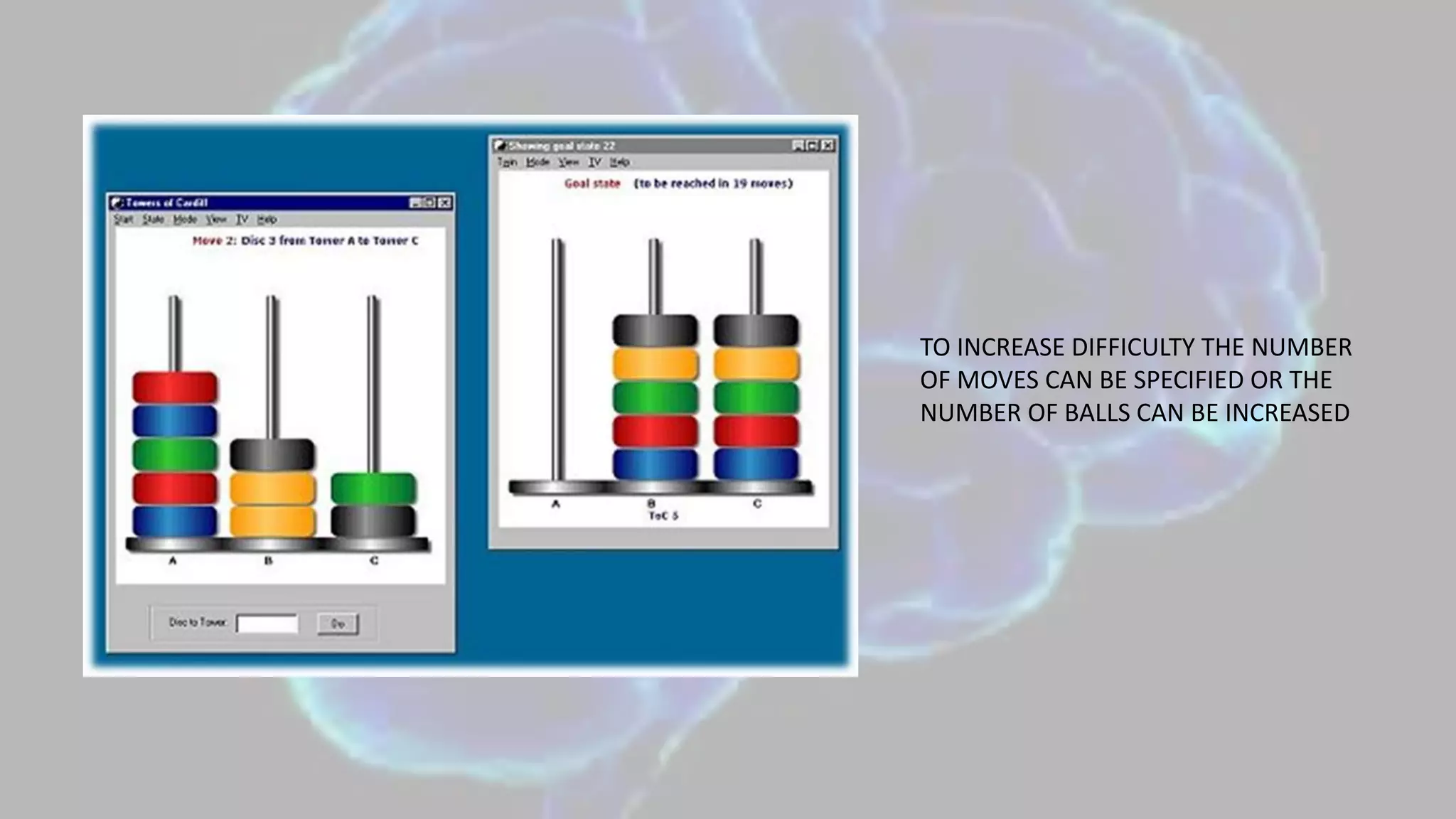 TO INCREASE DIFFICULTY THE NUMBER
OF MOVES CAN BE SPECIFIED OR THE
NUMBER OF BALLS CAN BE INCREASED
 