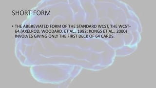 NEUROPSYCHOLOGICAL TESTS PART- 1 Slide 48