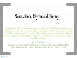 Neuroscience, Rhythm & Literacy