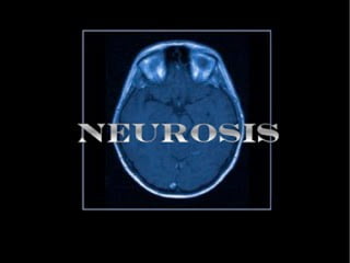 Neurosis powerpoint
