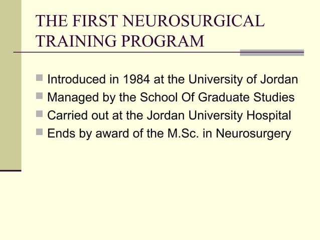 Neurosurgical Residency Program Ppt