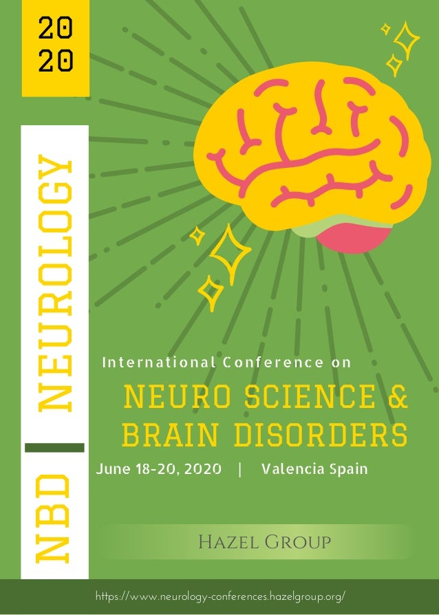 Neuro Science & Brain Disorders (NBD 2020) tentative Program