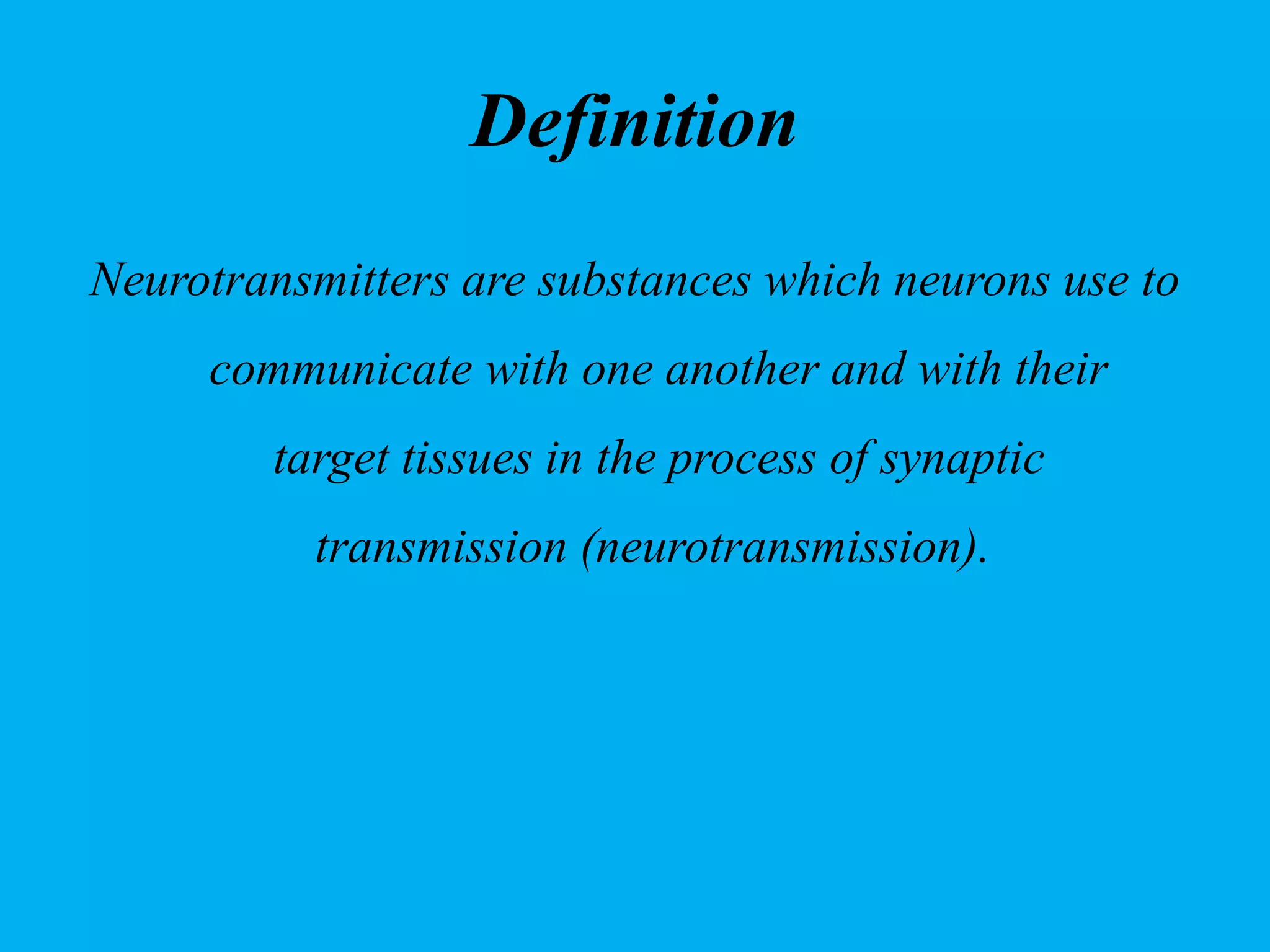 Neurotransmitters and neurohumoral transmission PPT