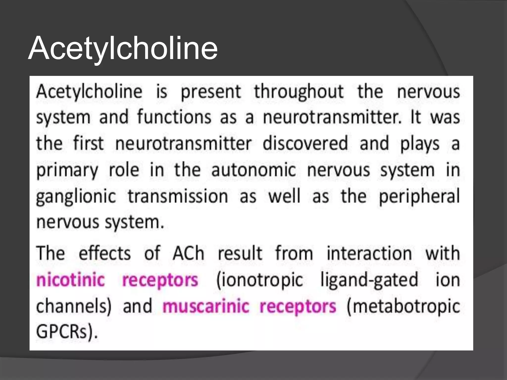 Acetylcholine