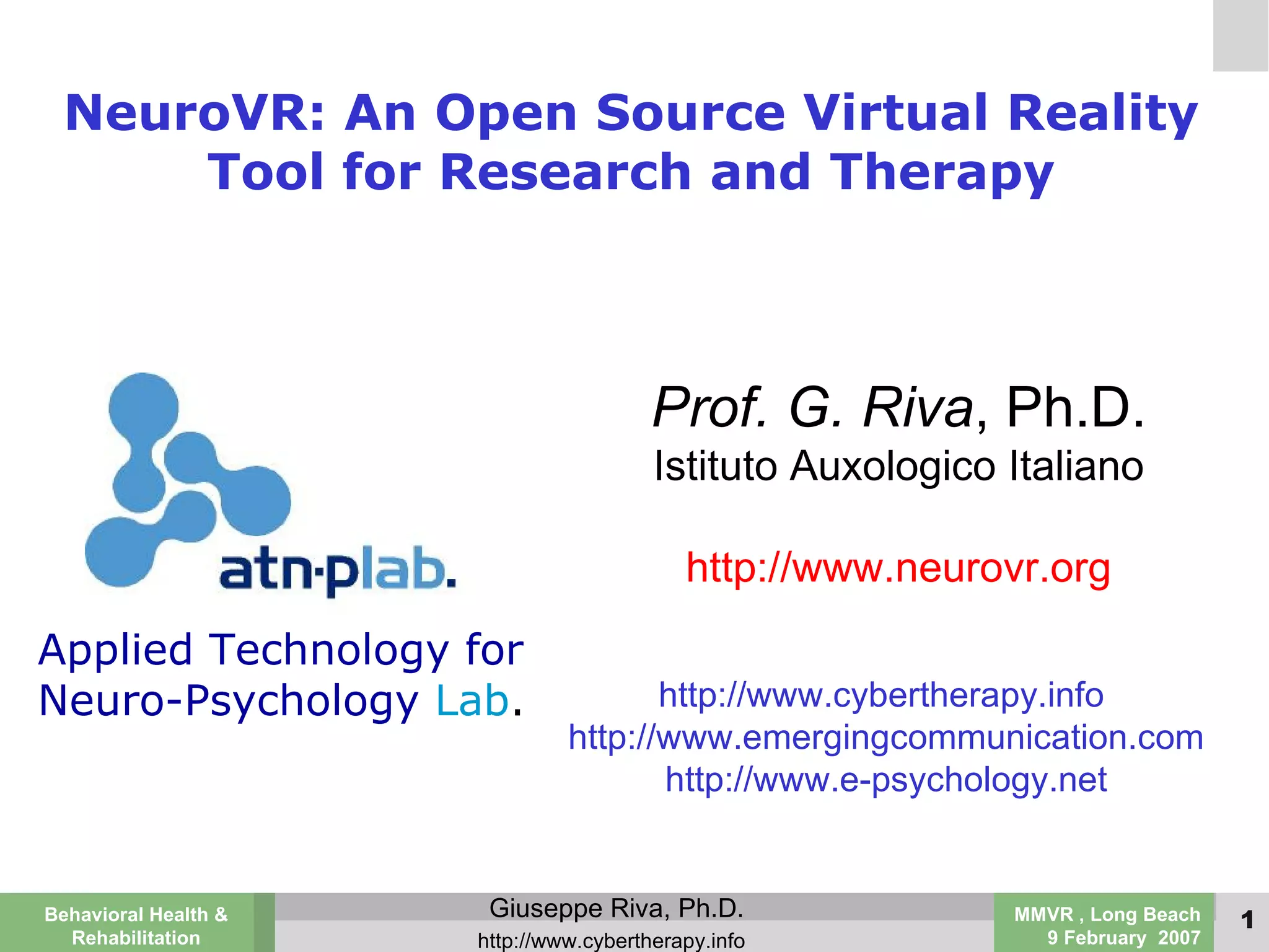 NeuroVR: Open Source VR toolkit for Behavioral Healthcare and ...