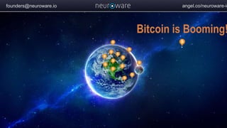 founders@neuroware.io angel.co/neuroware-io