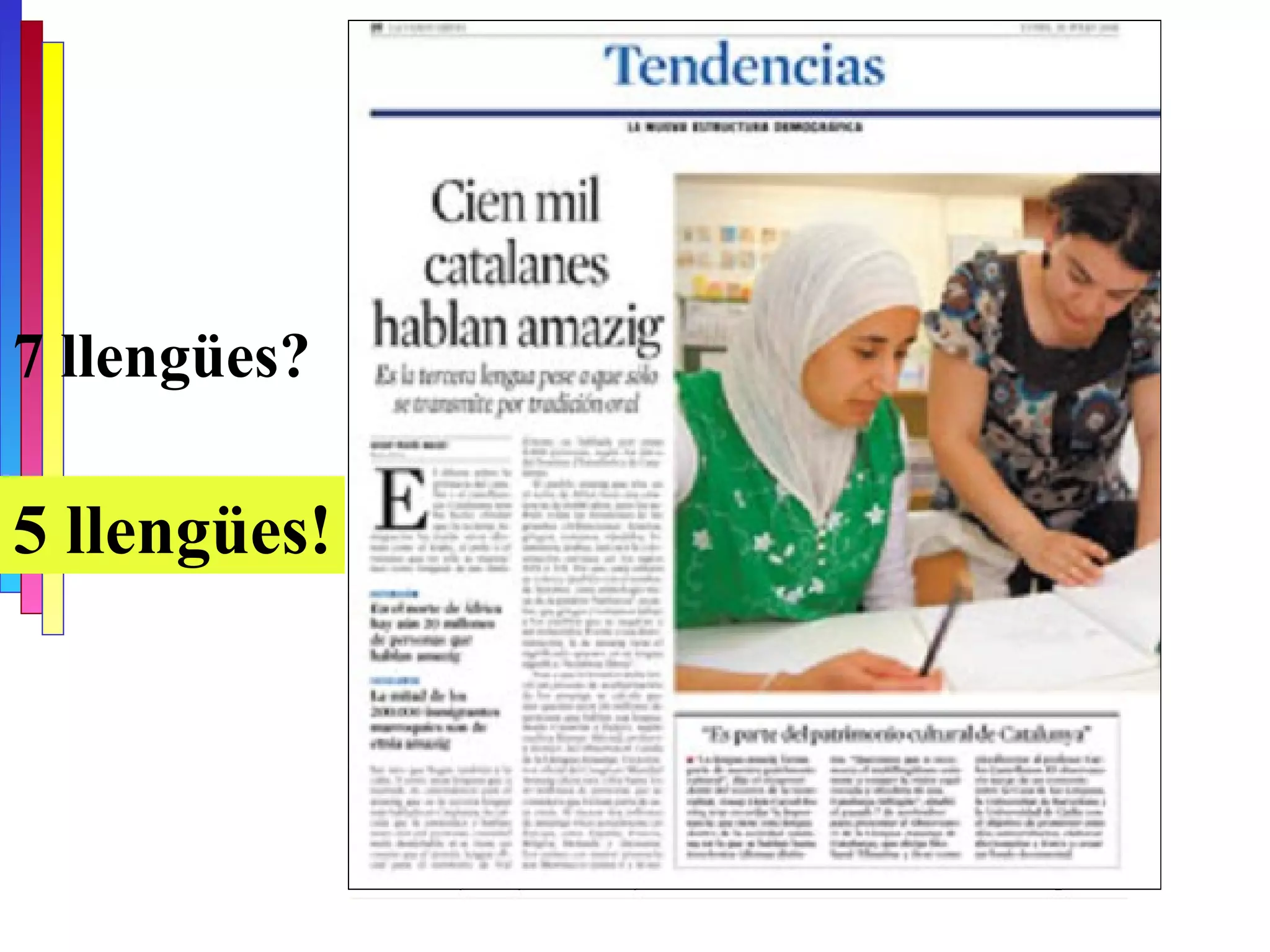 5 llengües! 7 llengües? 