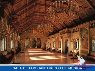 SALA DE LOS CANTORES O DE MUSICA
 