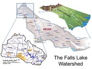 The Falls Lake 
Watershed 
 