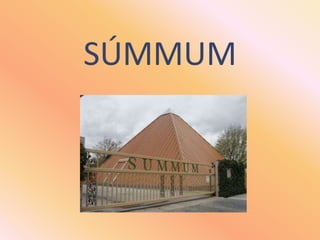 SÚMMUM<br />