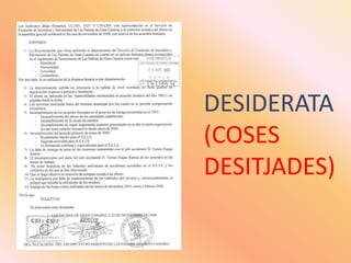 DESIDERATA(COSES DESITJADES)<br />