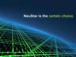 © 2009 NeuStar Inc. All rights reserved.21NeuStar is the certain choice.© 2009 NeuStar Inc. All rights reserved. 21