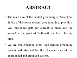 Neutral grounding project seminar | PPTX