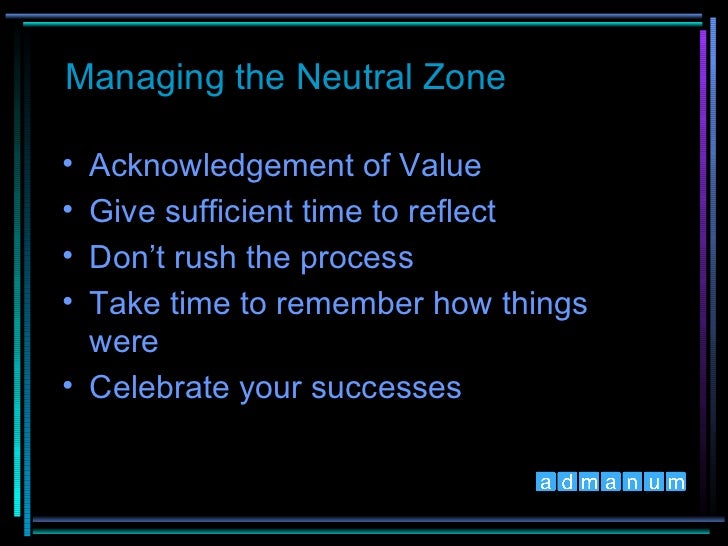 The Neutral zone