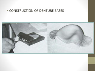 • CONSTRUCTION OF DENTURE BASES
 